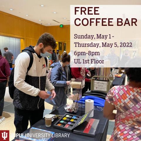 Advertisement for end of semester coffee station hosting in the university library