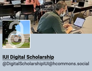 Image of IUI Digital Scholarship hcommons.social landing page