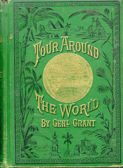 James McCabe: A Tour Around the World by General Grant, 1879